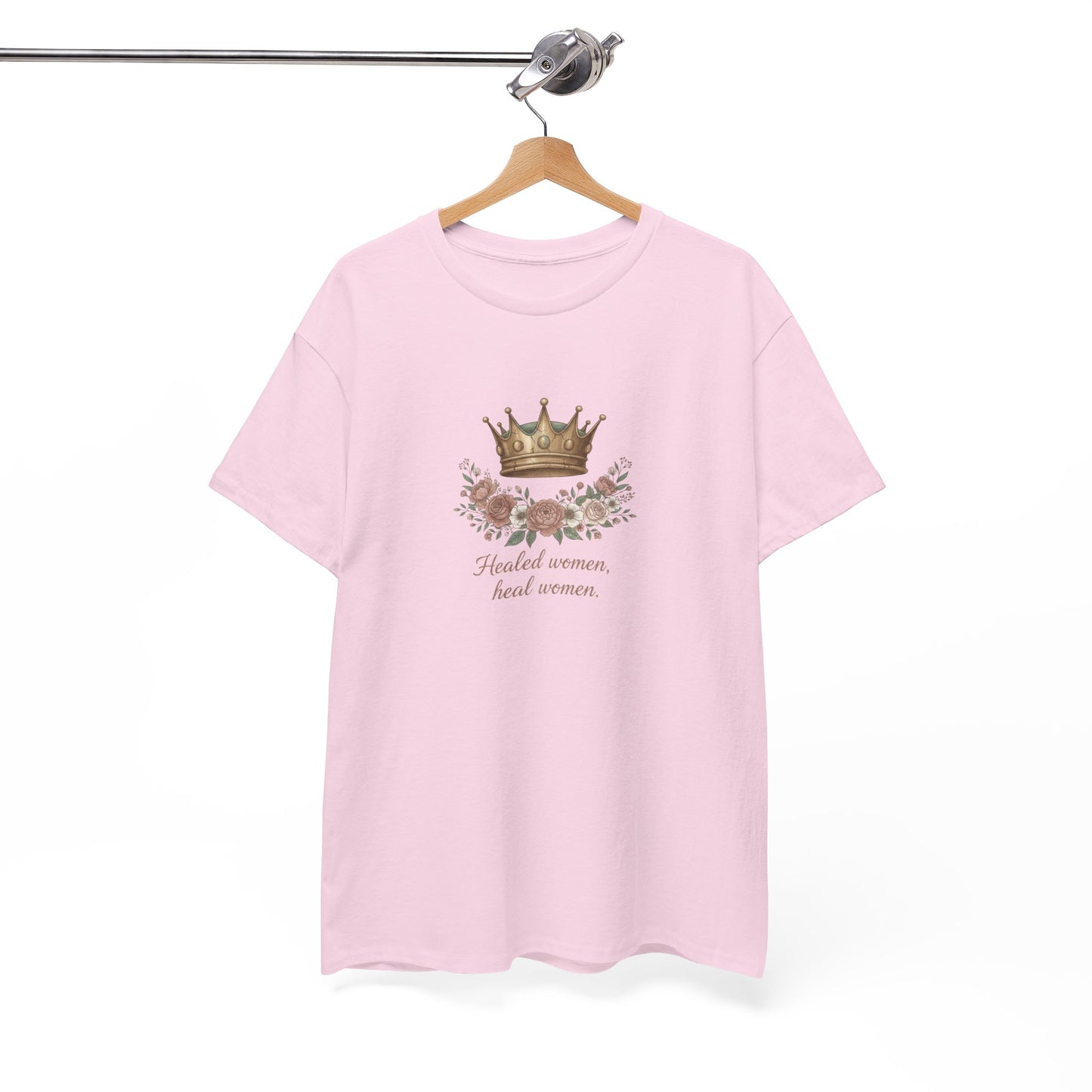 Healed women, heal women! tshirt