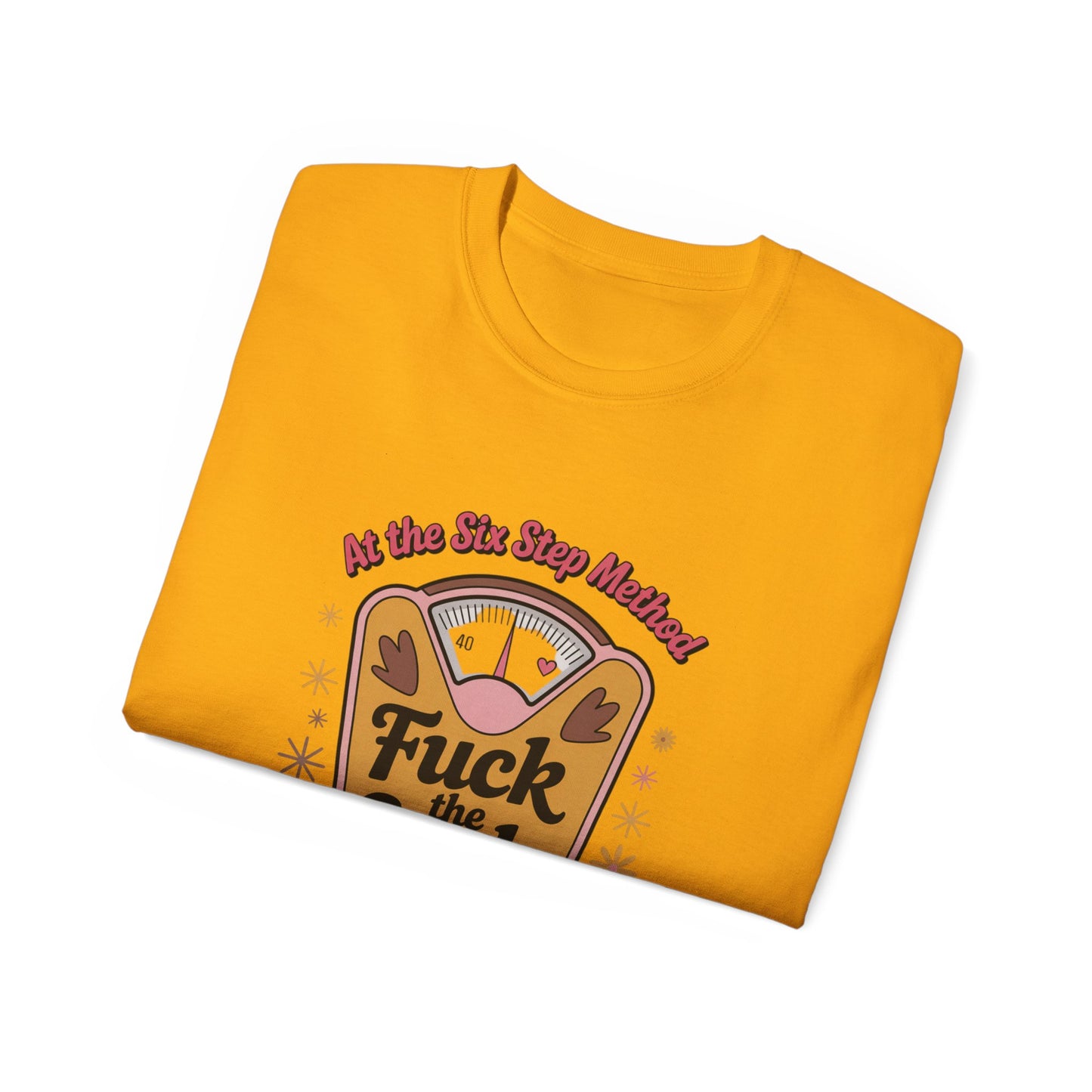 Funny Anti-Scale Unisex Tee, Casual Weight Loss Humor Shirt, Gift for Dieters, Self-Love Apparel, Motivation Top