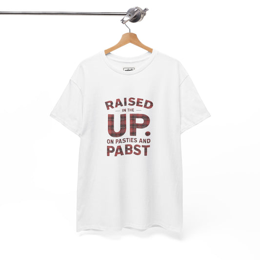 Raised in the UP T-Shirt — "Raised in the UP on Pasties and Pabst" Plaid Lettering Tee