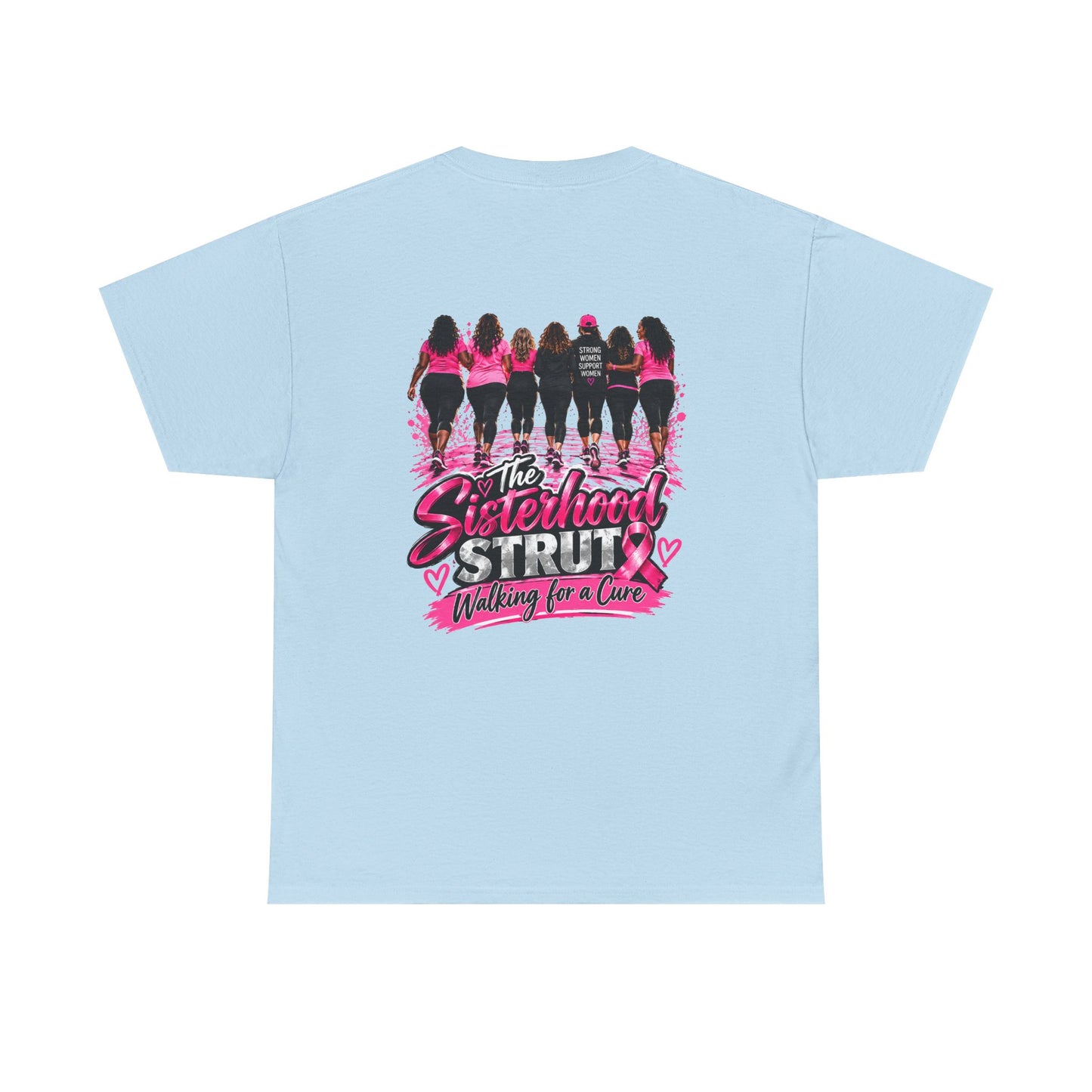 Sisterhood Strut Breast Cancer Awareness Tee