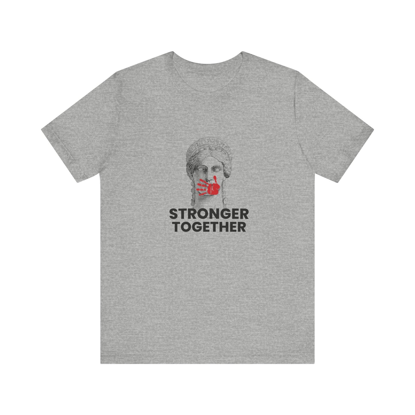 Stronger Together Tshirt