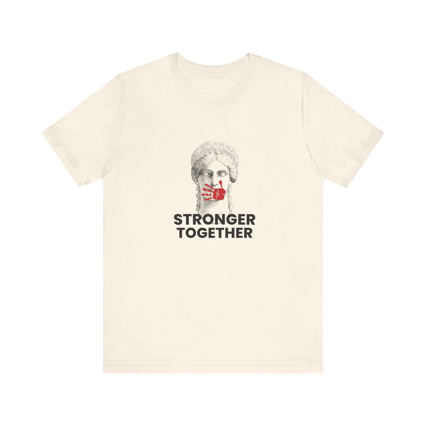 Stronger Together Tshirt