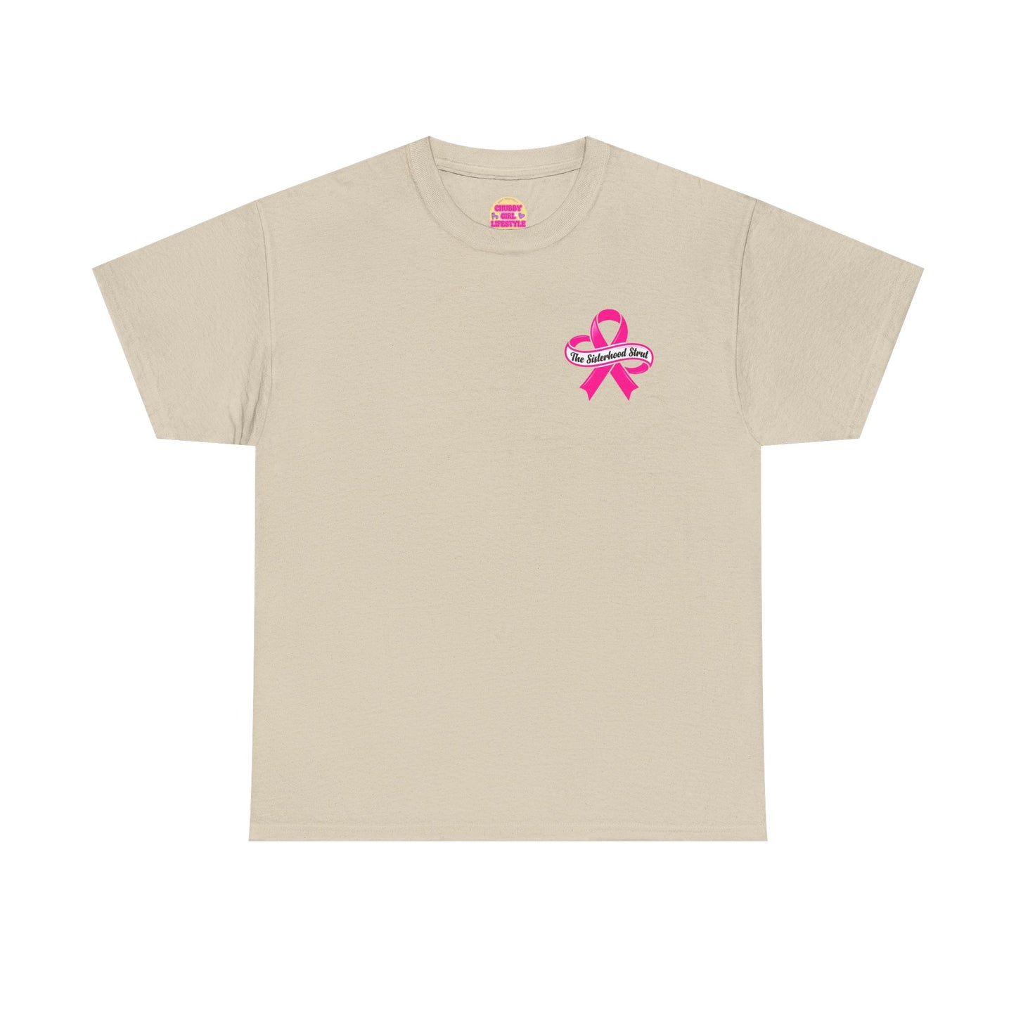 Sisterhood Strut Breast Cancer Awareness Tee