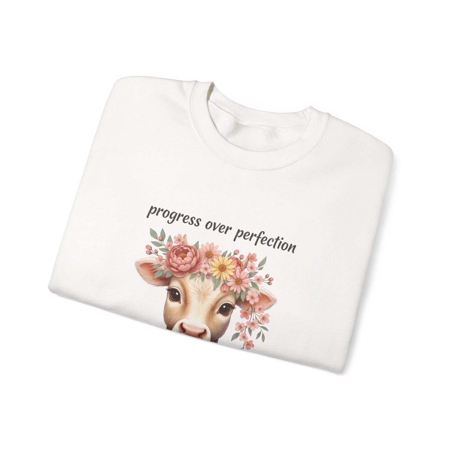 Cow Floral Crewneck Sweatshirt — "Progress Over Perfection" Inspirational Pullover