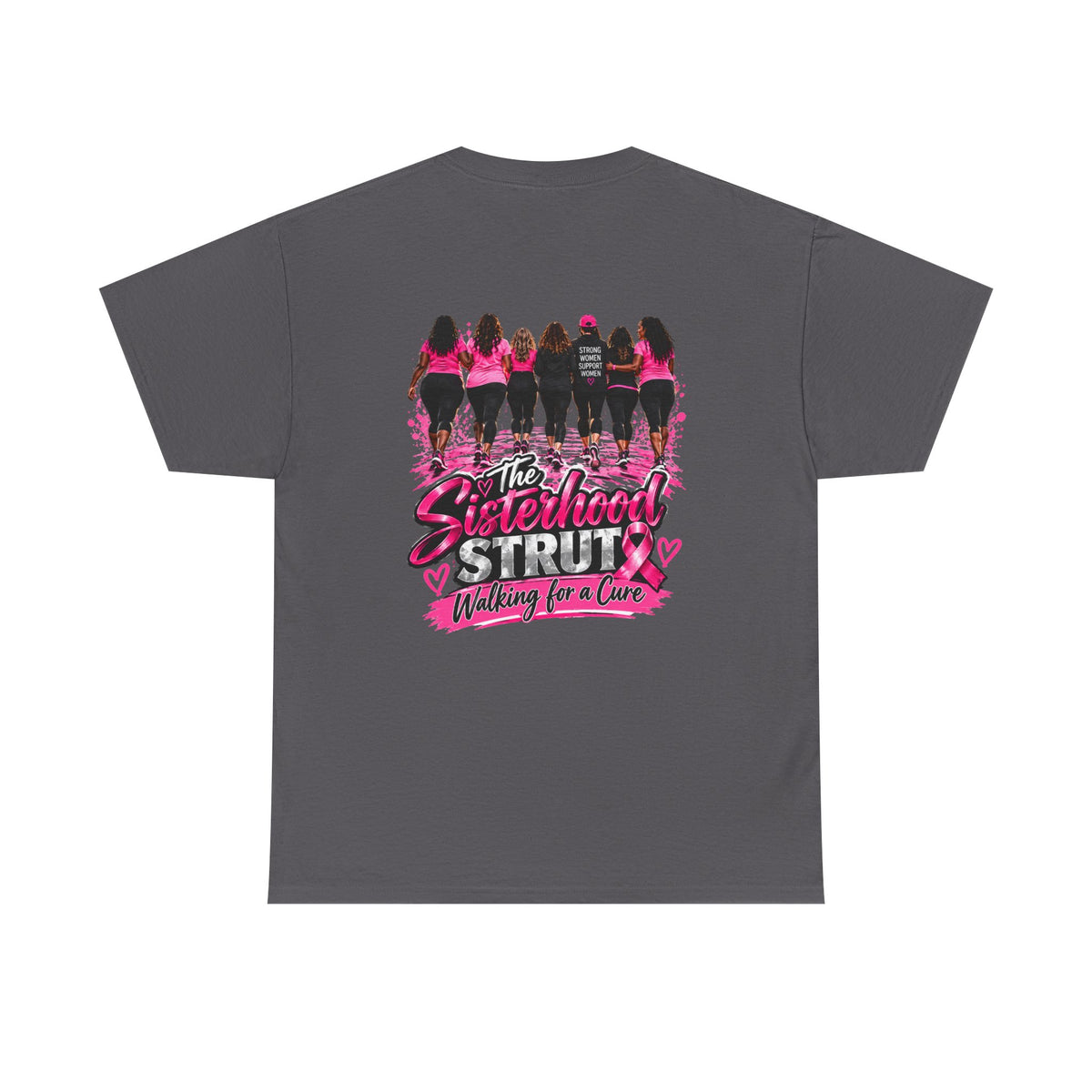 Sisterhood Strut Breast Cancer Awareness Tee