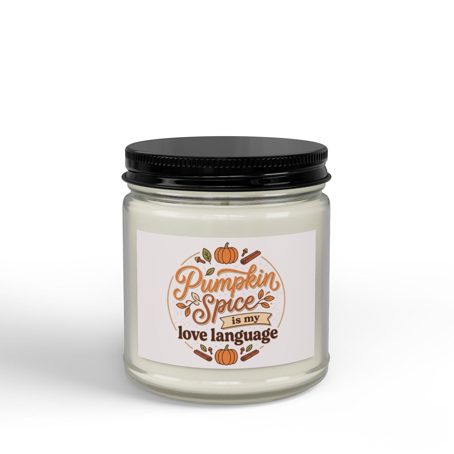 Pumpkin Spice Soy Candle (4oz & 9oz) — "Pumpkin Spice Is My Love Language" Autumn Scented Jar