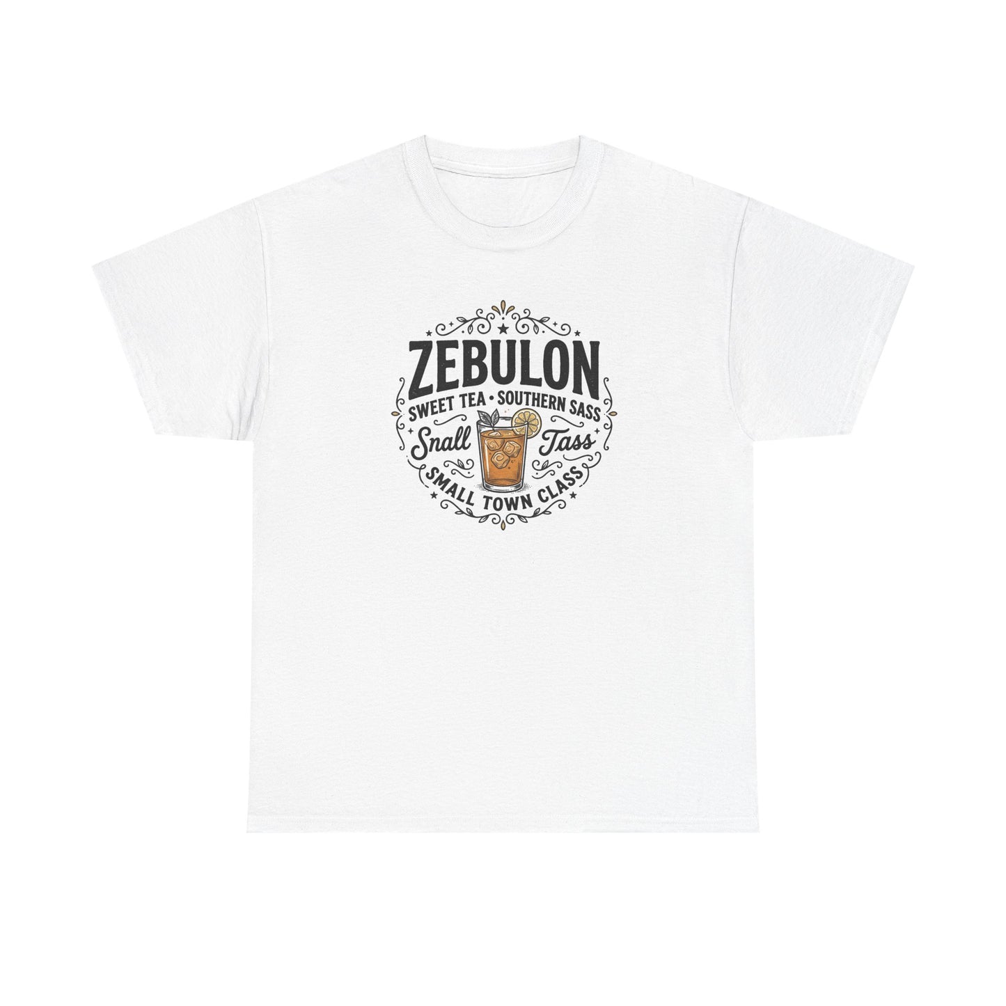 Zebulon Sweet Tea Small Town Classic T‑Shirt