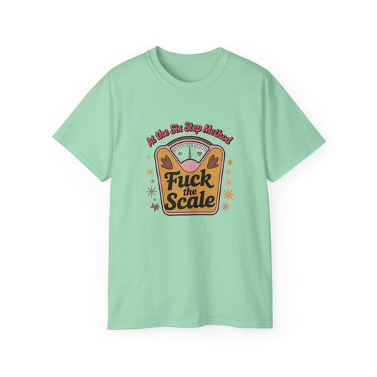 Funny Anti-Scale Unisex Tee, Casual Weight Loss Humor Shirt, Gift for Dieters, Self-Love Apparel, Motivation Top