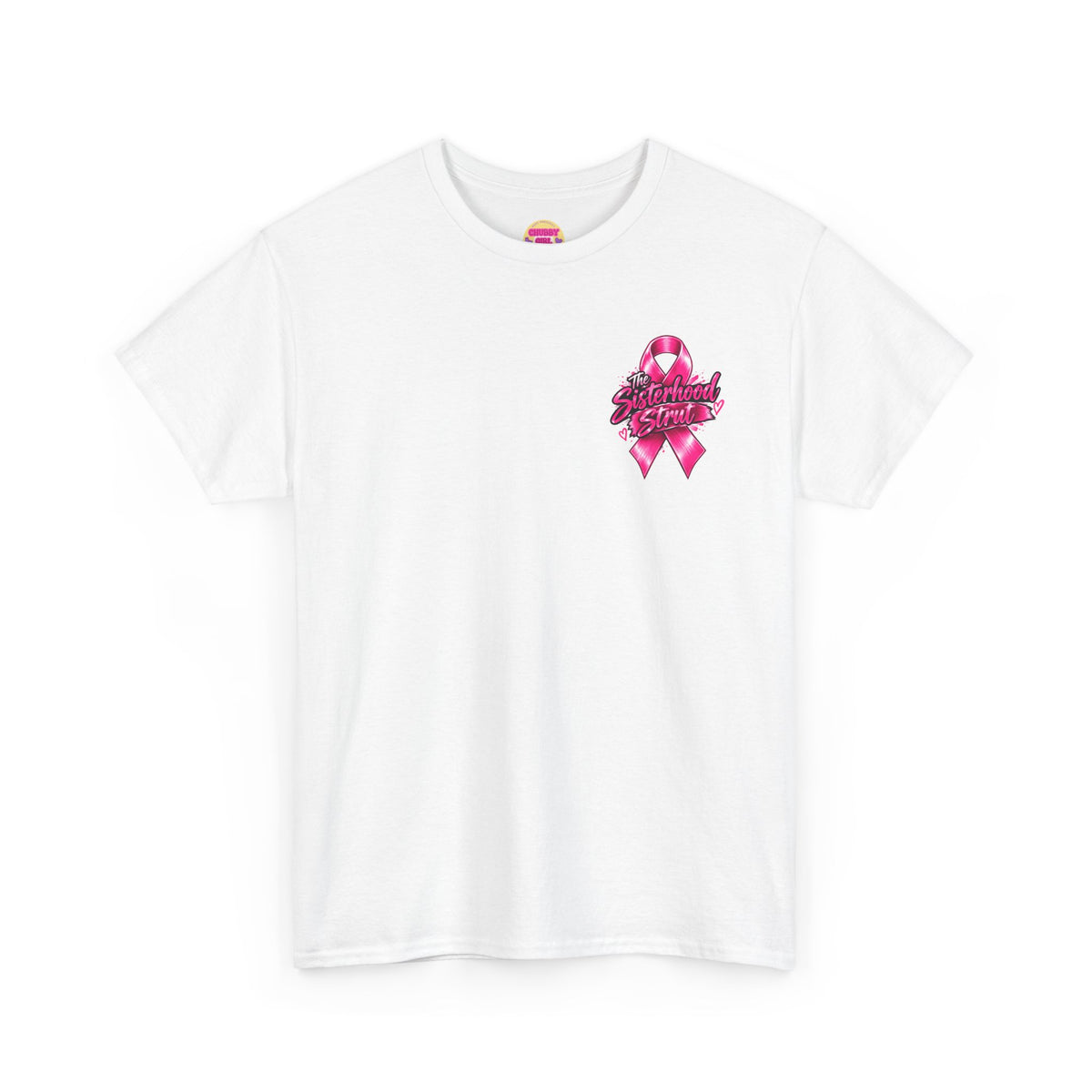Sisterhood Strut Breast Cancer Awareness Tee