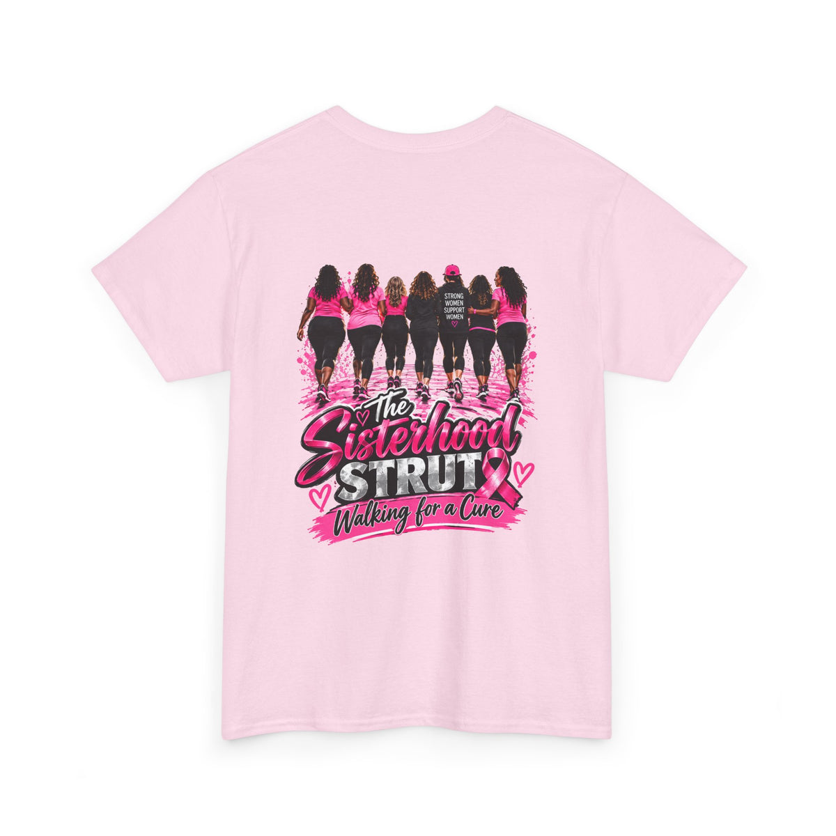 Sisterhood Strut Breast Cancer Awareness Tee