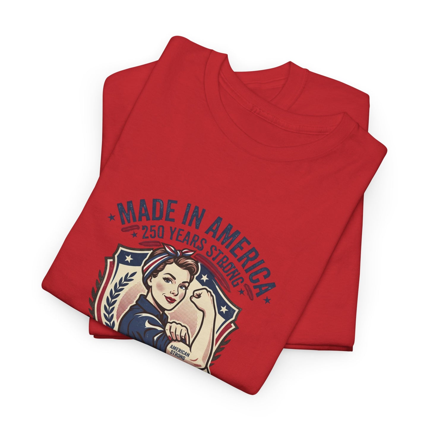 Made in America Rosie Riveter Graphic Tee — Patriotic Women's Empowerment T-Shirt