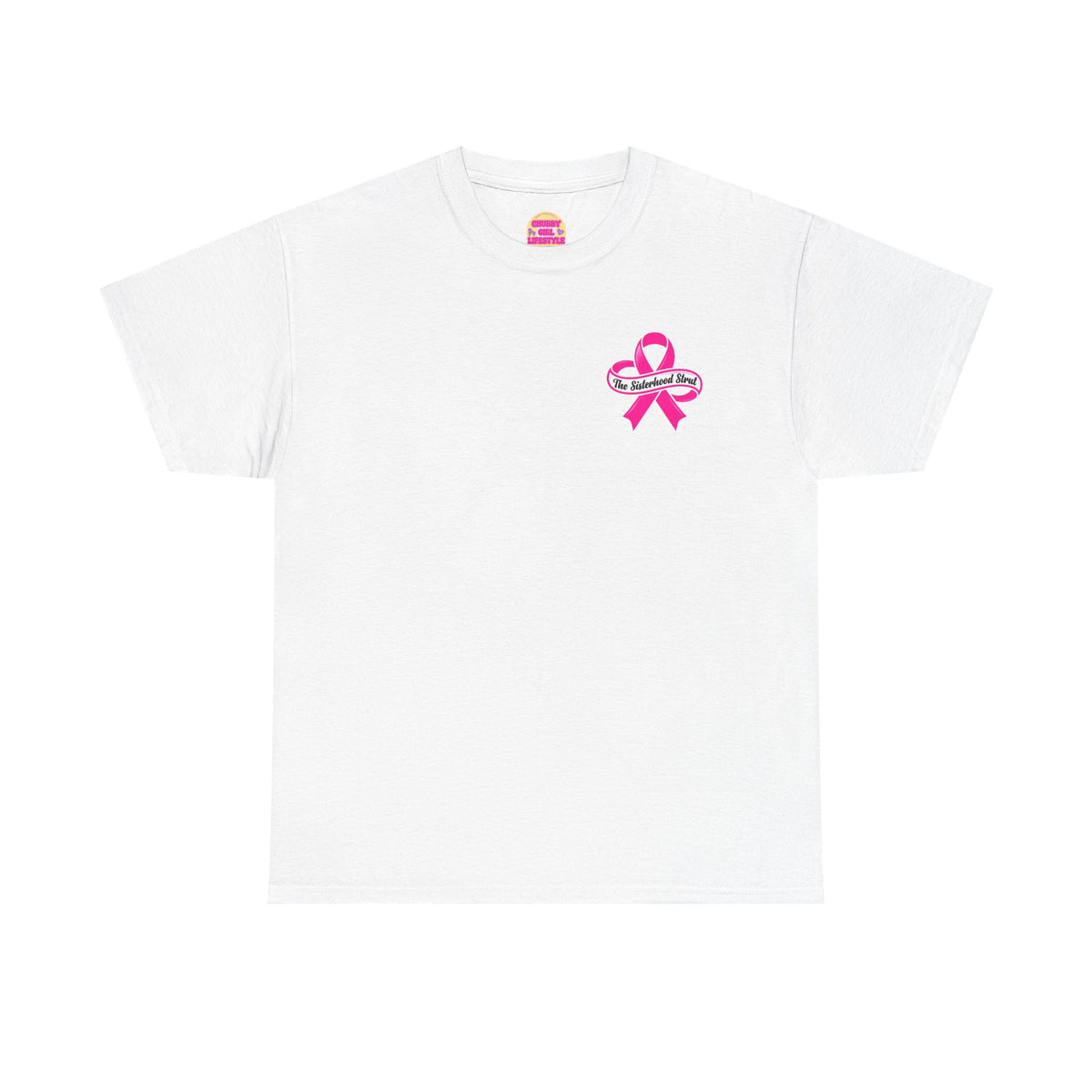 Sisterhood Strut Breast Cancer Awareness Tee