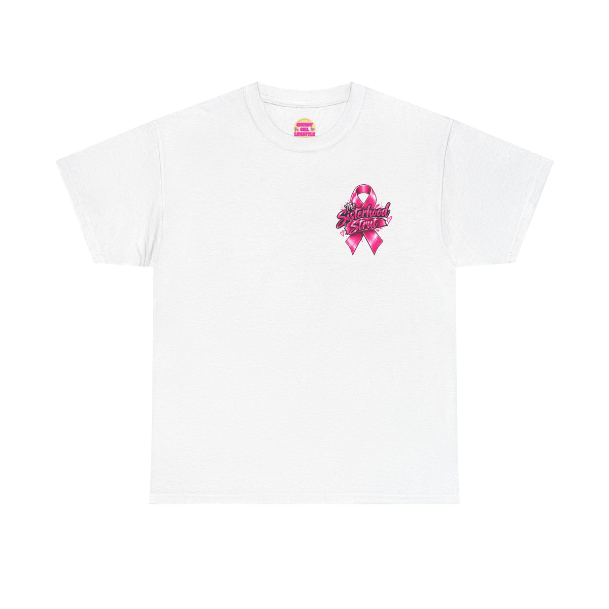 Sisterhood Strut Breast Cancer Awareness Tee
