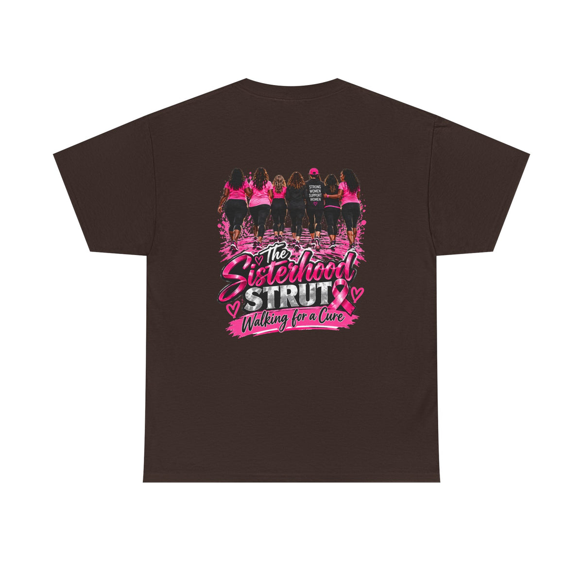 Sisterhood Strut Breast Cancer Awareness Tee