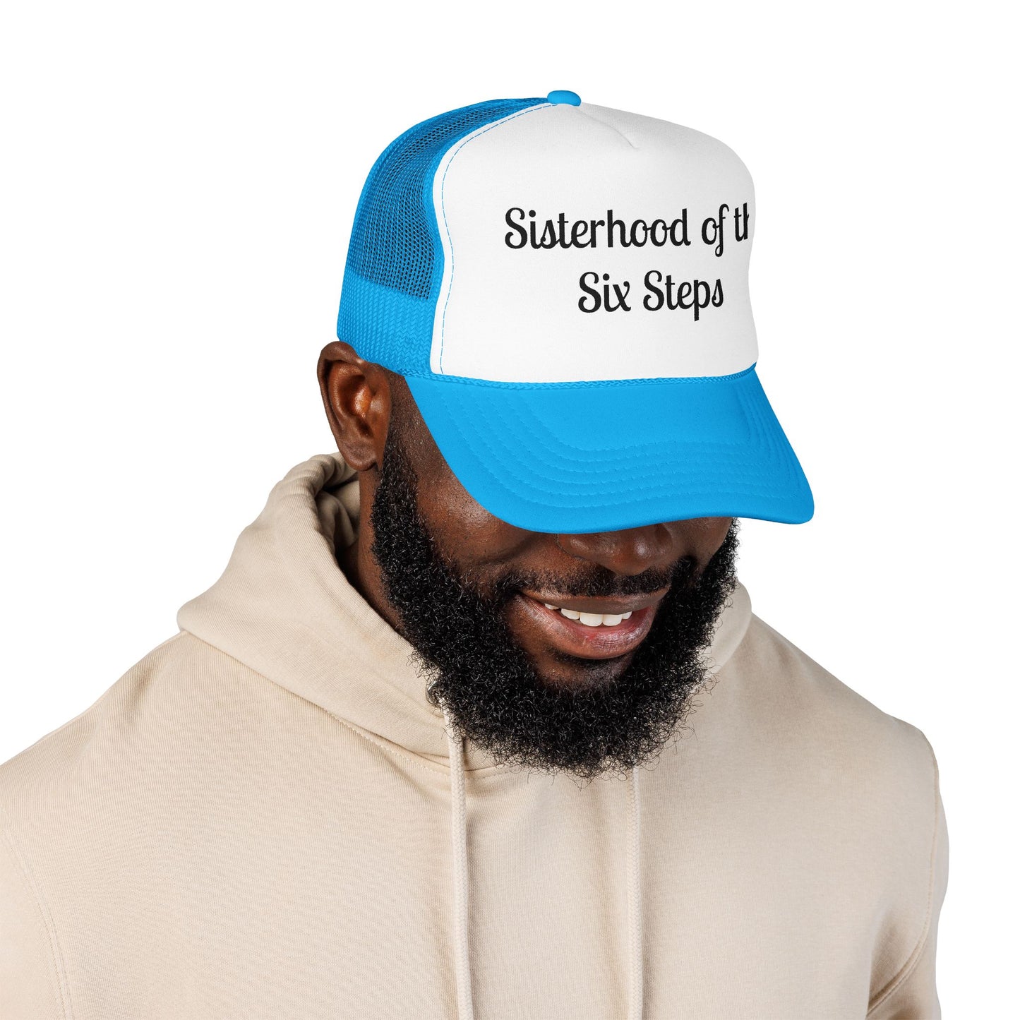 Sisterhood of the Six Steps Trucker Hat
