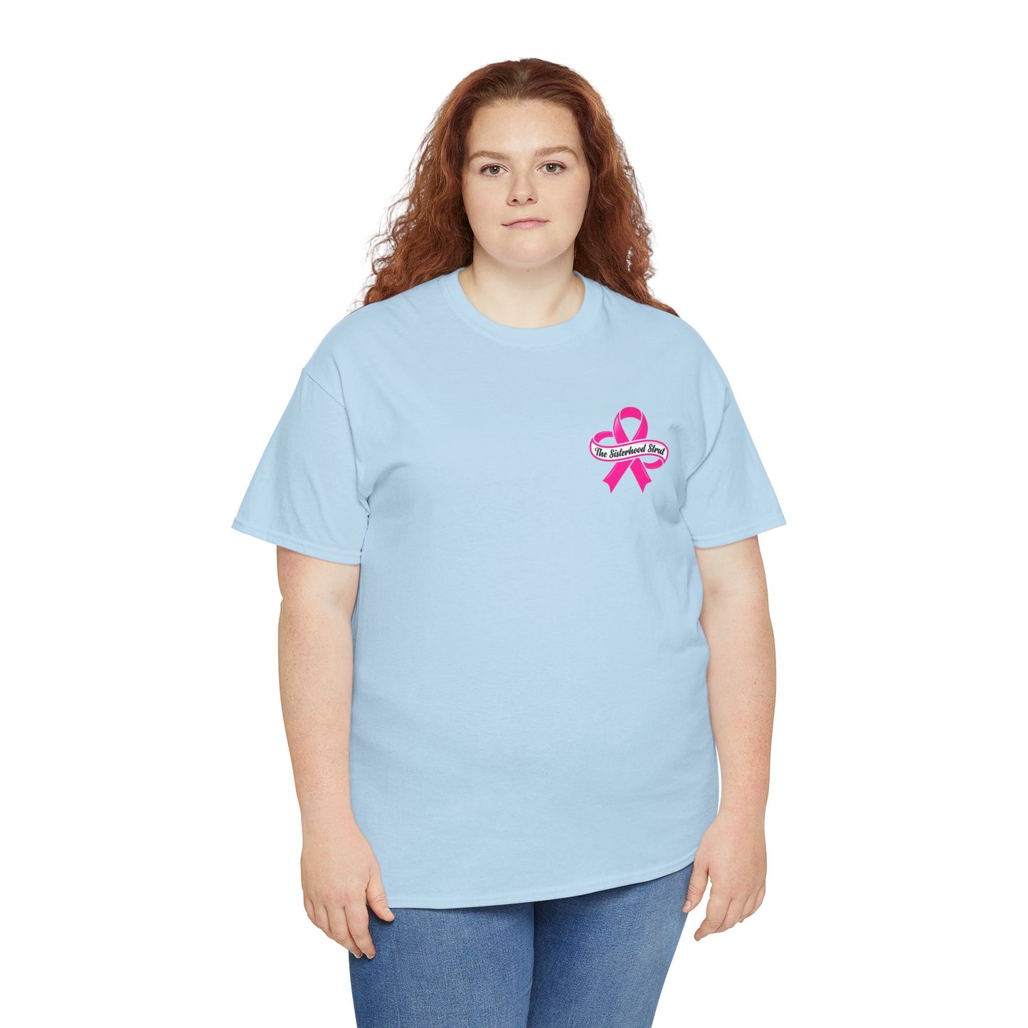 Sisterhood Strut Breast Cancer Awareness Tee