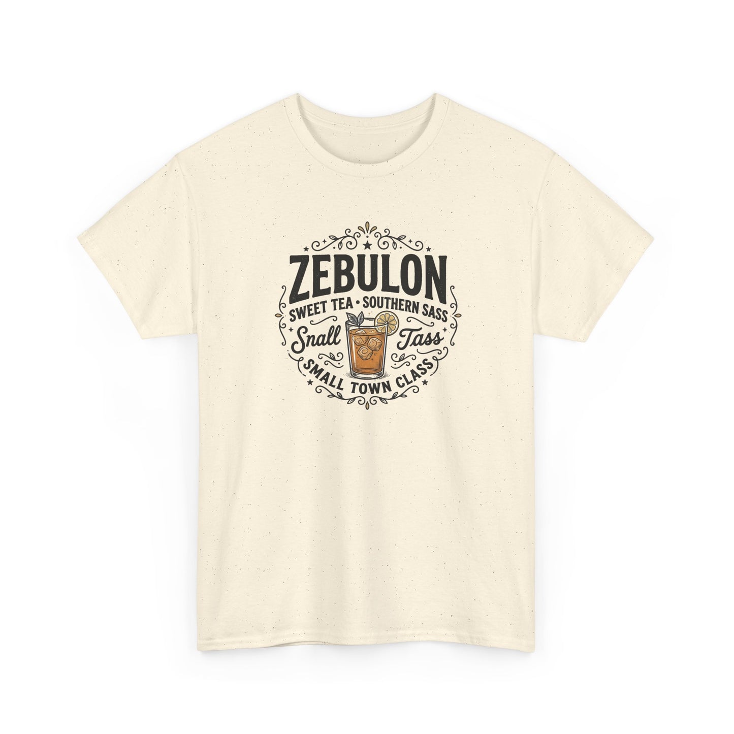 Zebulon Sweet Tea Small Town Classic T‑Shirt