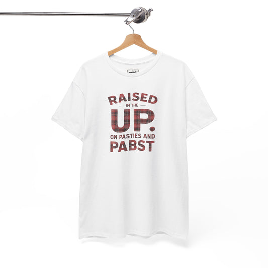 Raised in the UP T-Shirt — "Raised in the UP on Pasties and Pabst" Plaid Lettering Tee
