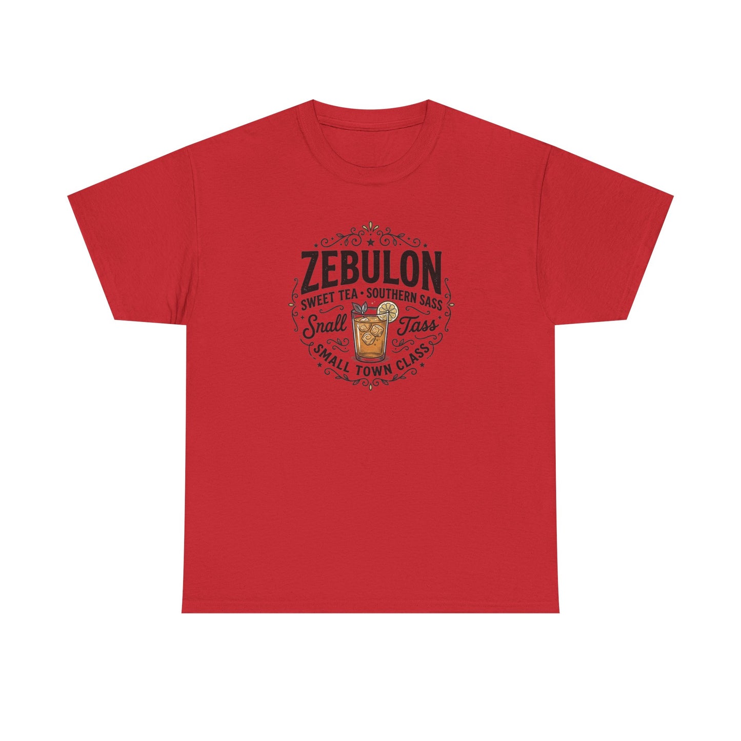 Zebulon Sweet Tea Small Town Classic T‑Shirt