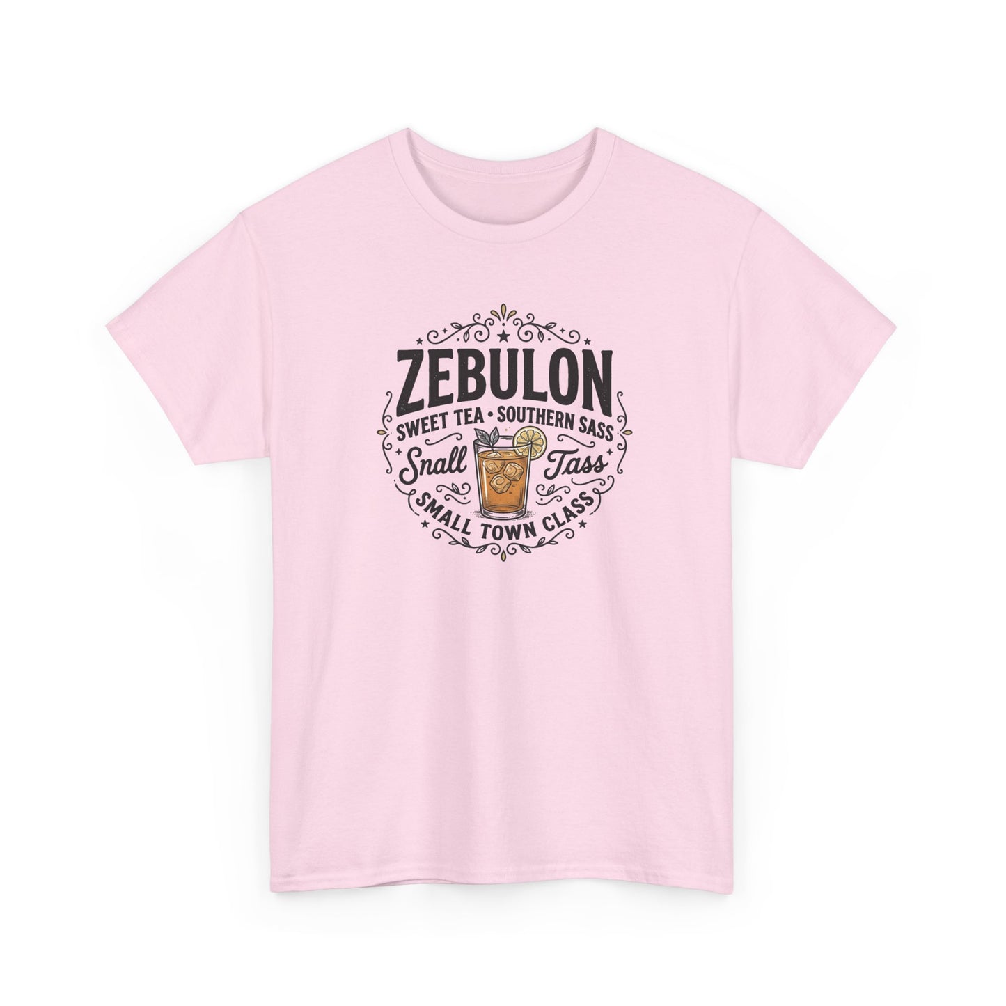 Zebulon Sweet Tea Small Town Classic T‑Shirt