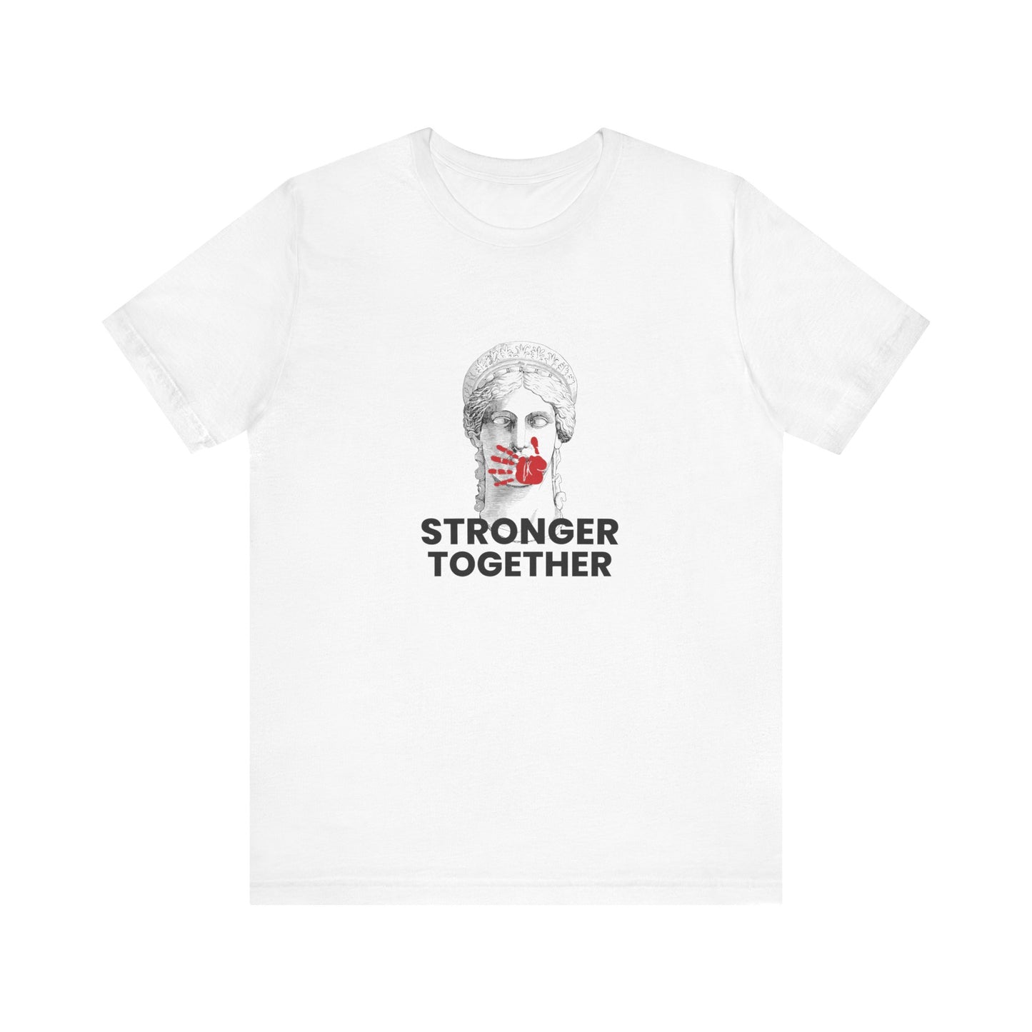 Stronger Together Tshirt
