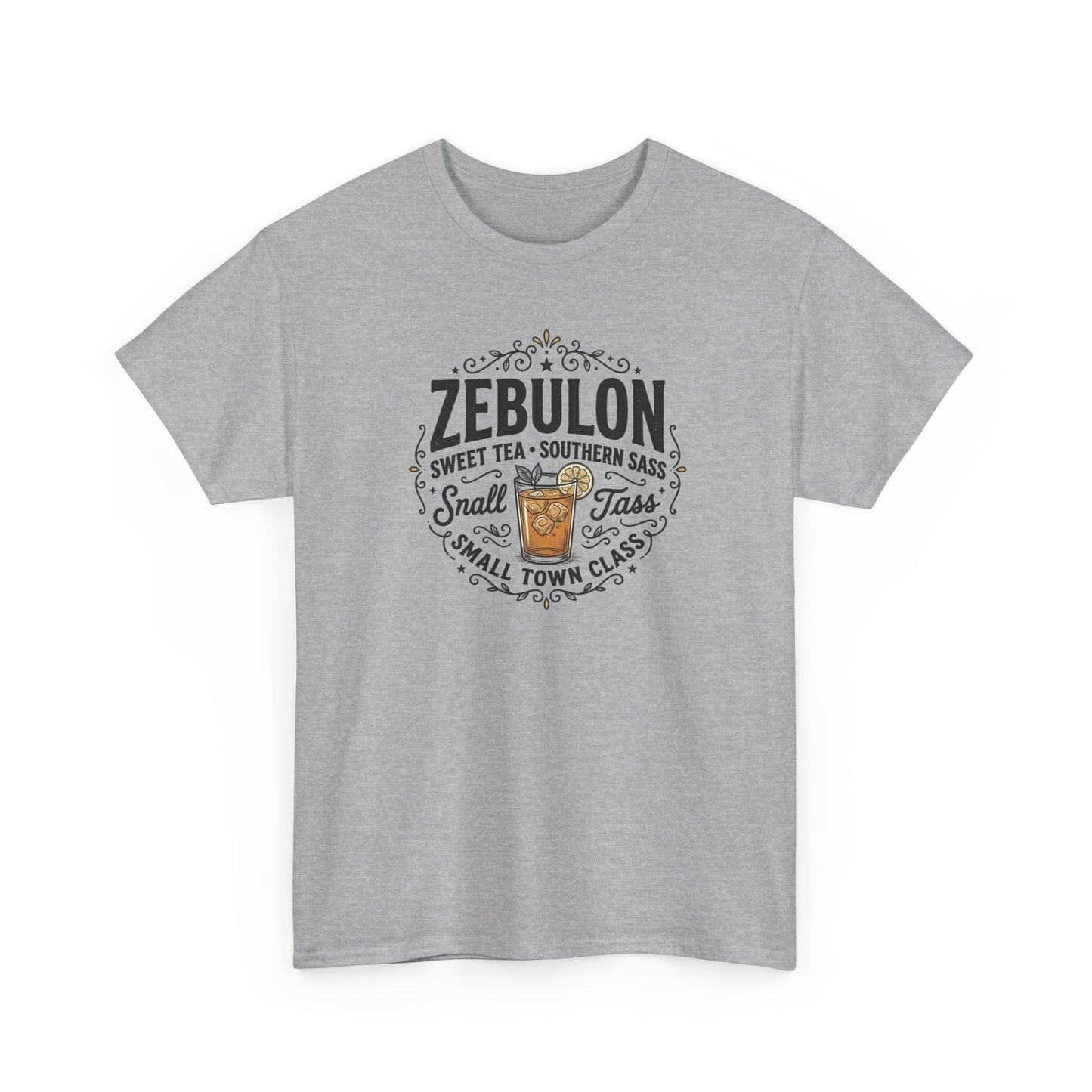Zebulon Sweet Tea Small Town Classic T‑Shirt