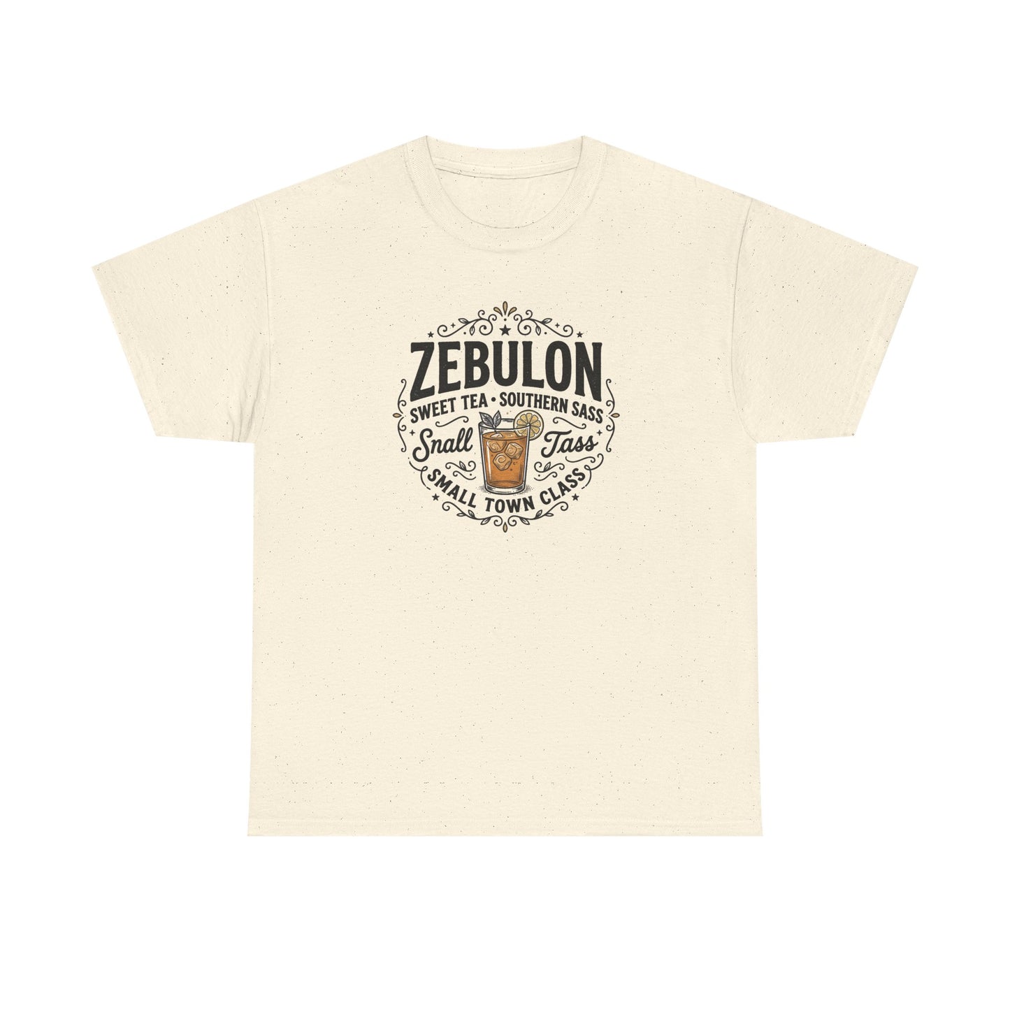Zebulon Sweet Tea Small Town Classic T‑Shirt