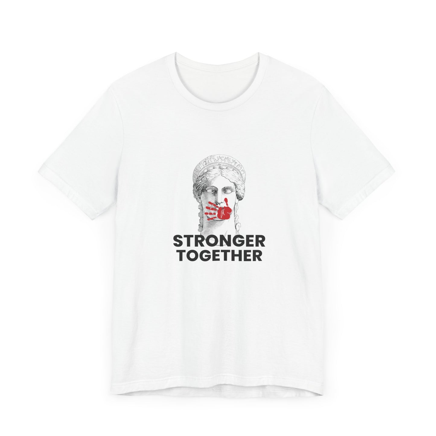 Stronger Together Tshirt