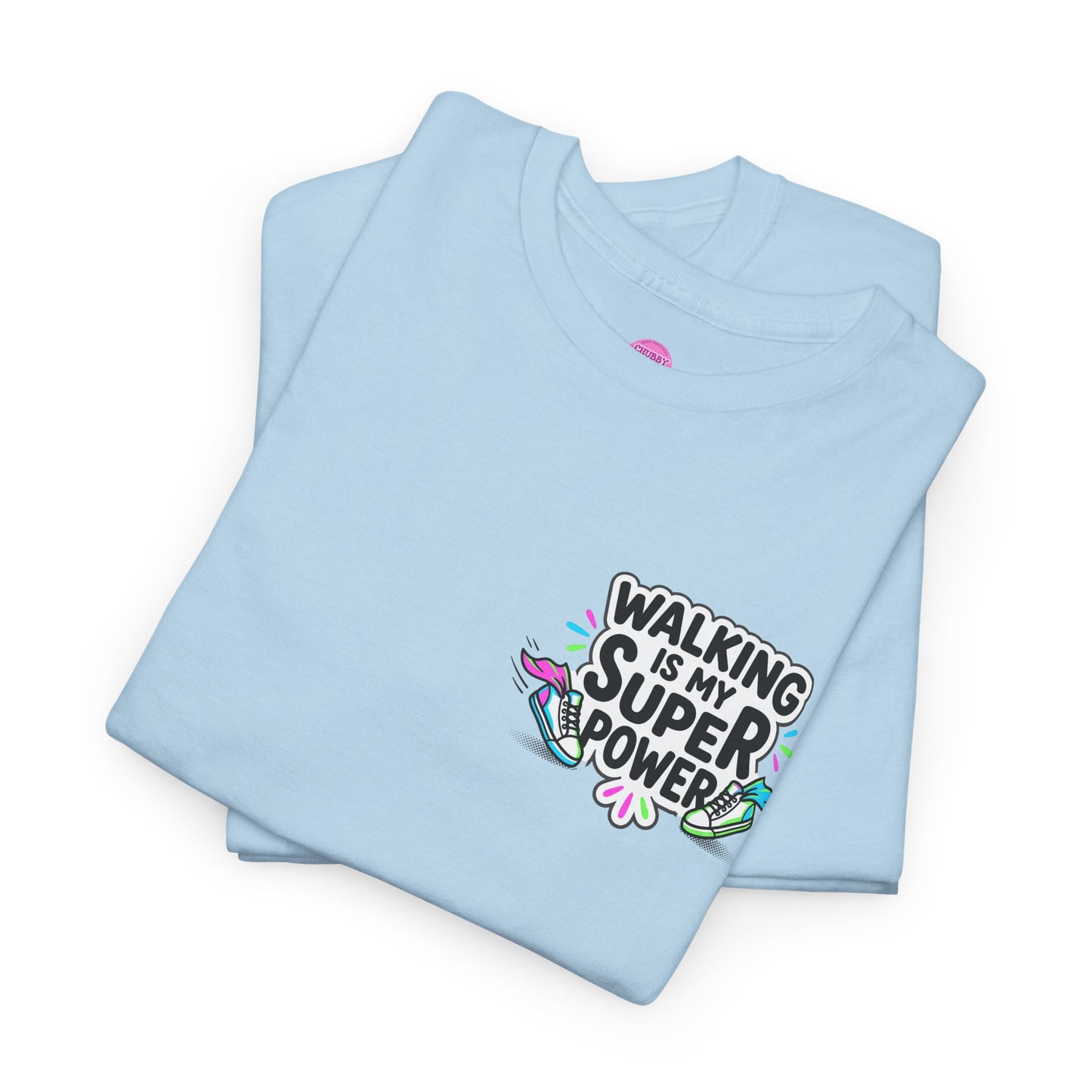 Walking Is My Superpower T-Shirt