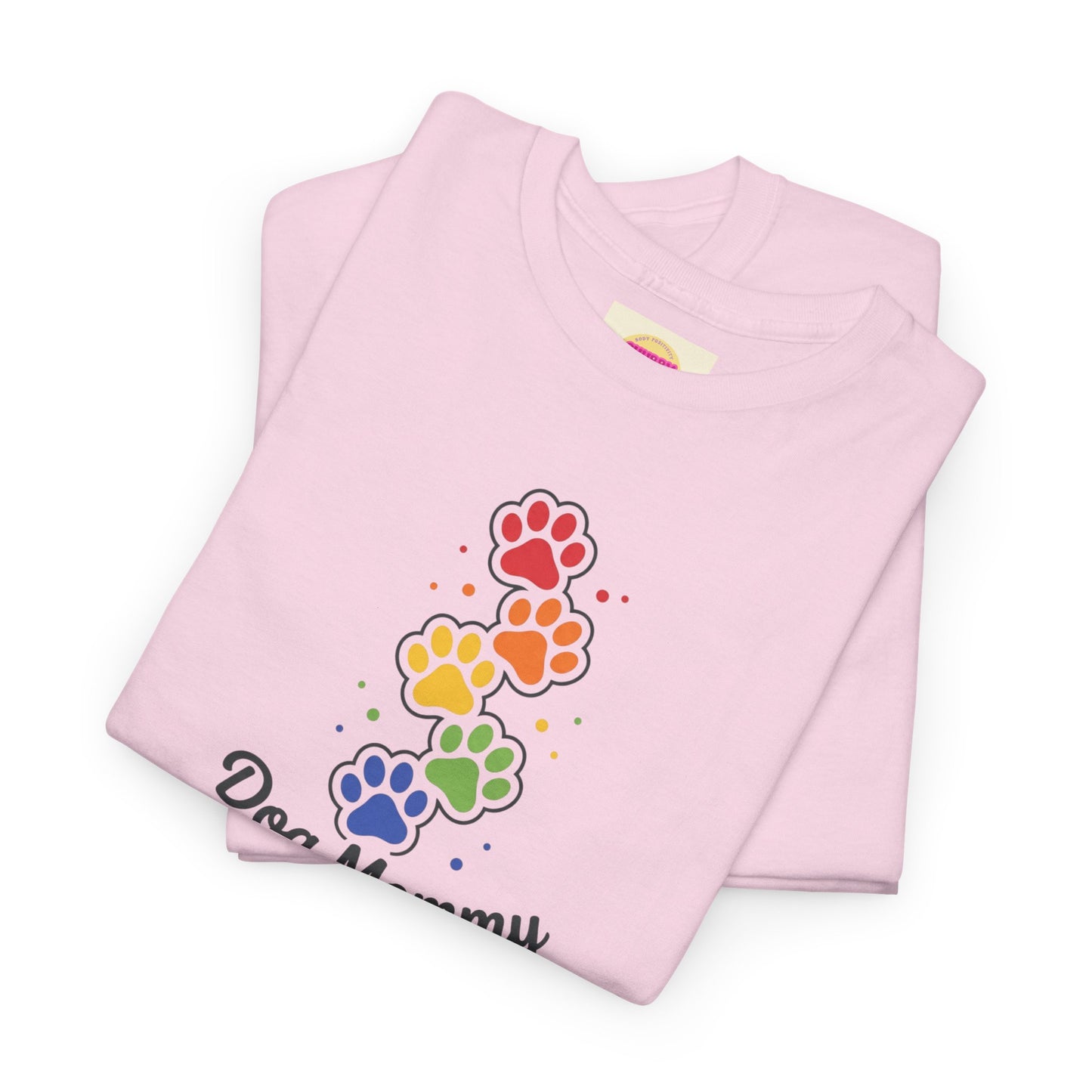 Dog Mommy T-Shirt — Rainbow Paw Print Tee for Dog Lovers