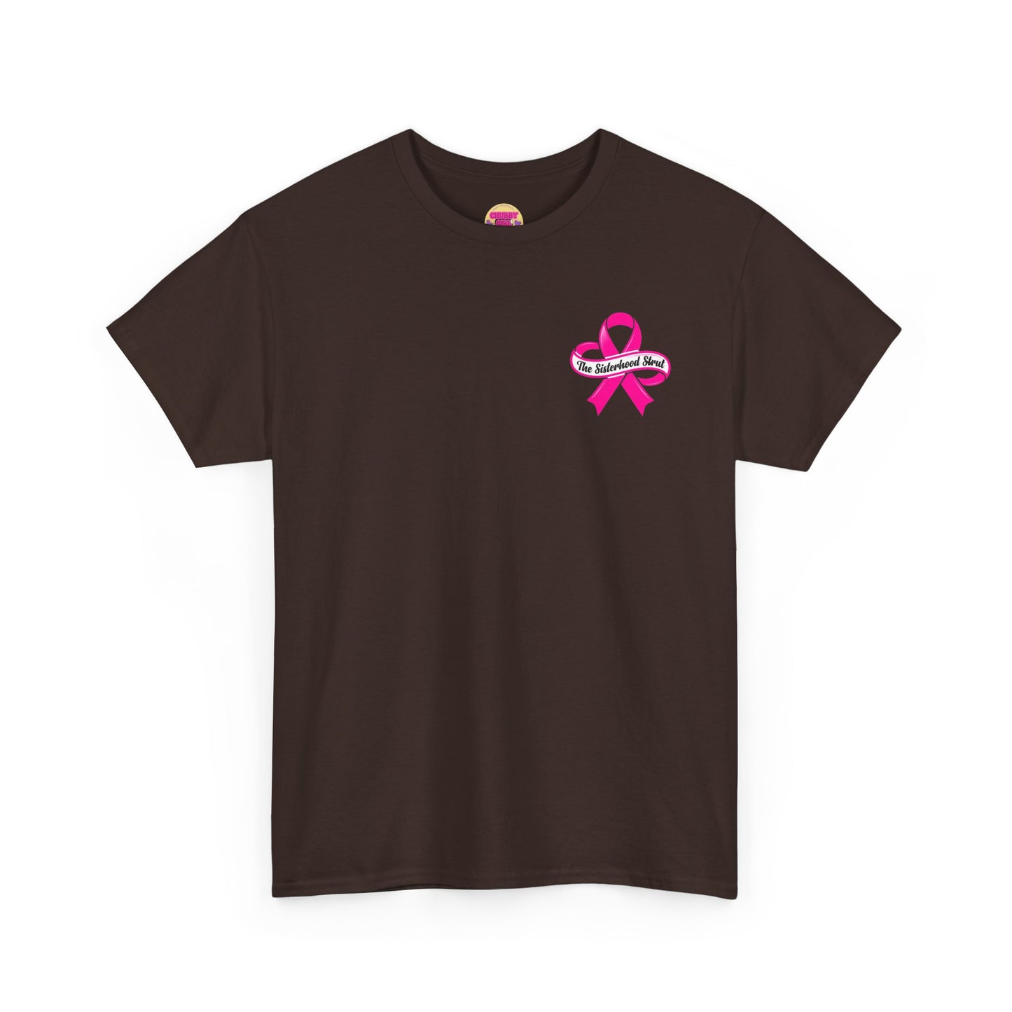 Sisterhood Strut Breast Cancer Awareness Tee