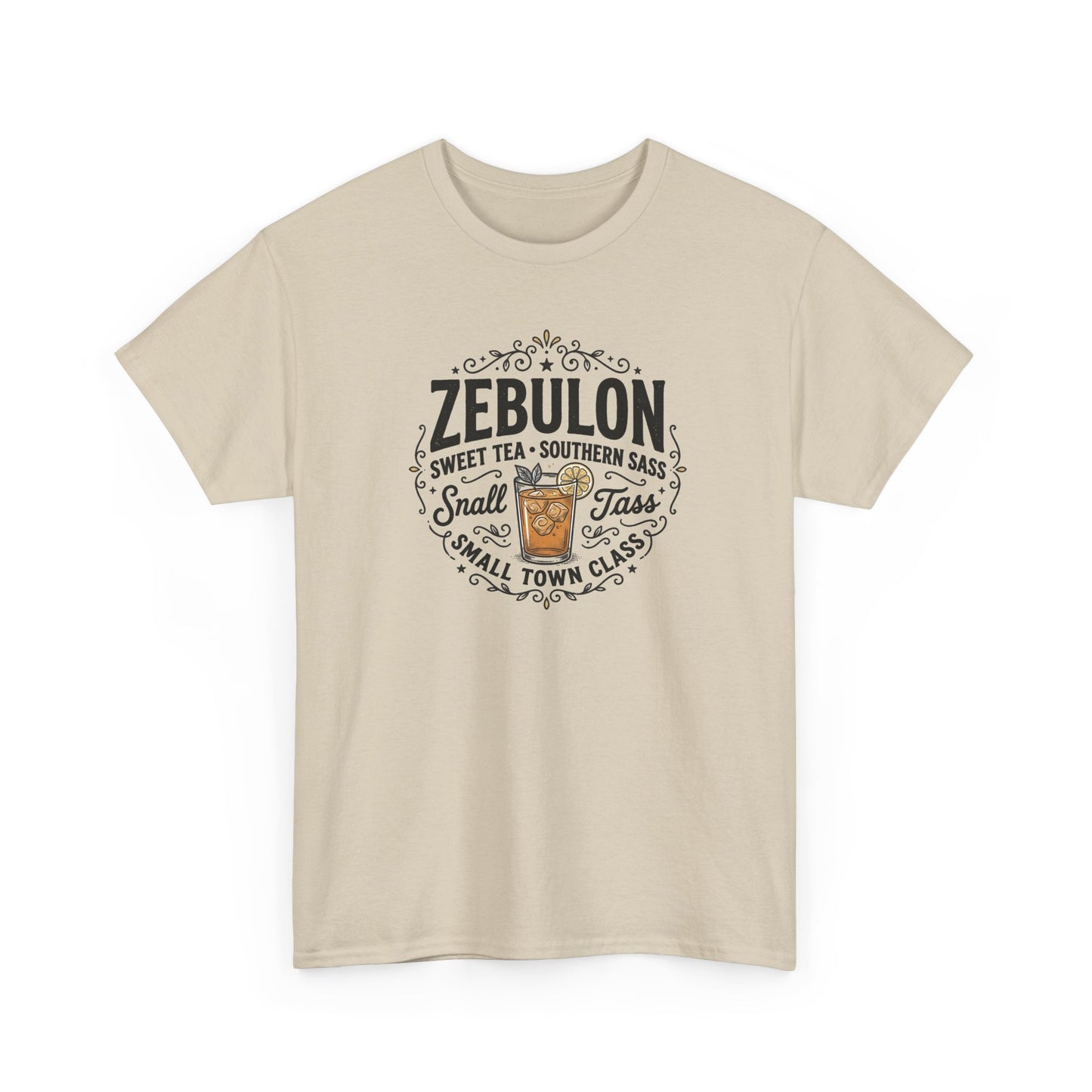 Zebulon Sweet Tea Small Town Classic T‑Shirt