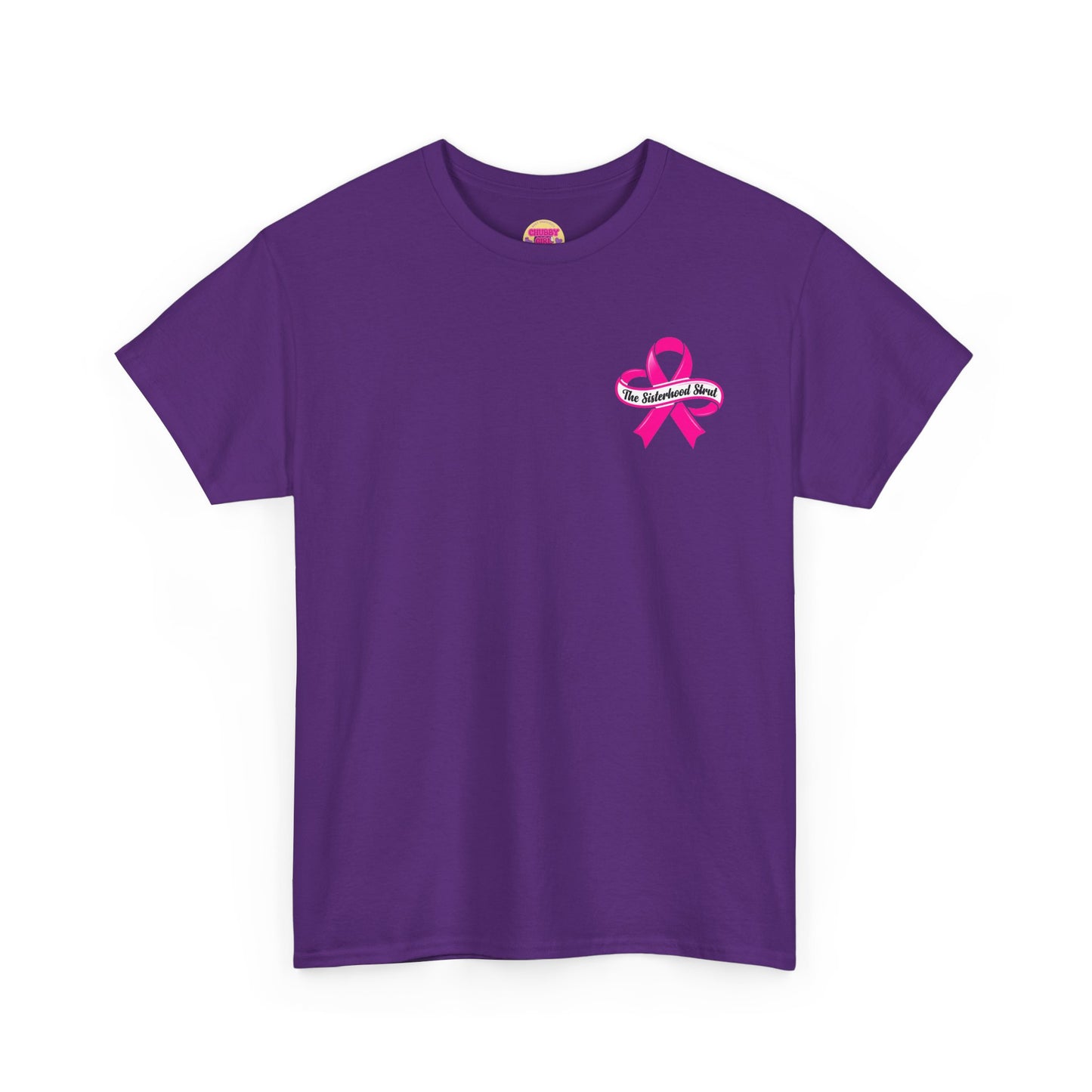 Sisterhood Strut Breast Cancer Awareness Tee