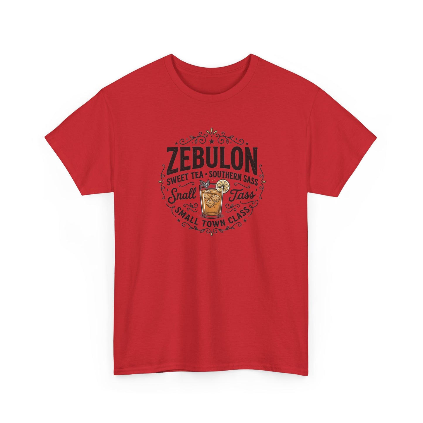 Zebulon Sweet Tea Small Town Classic T‑Shirt