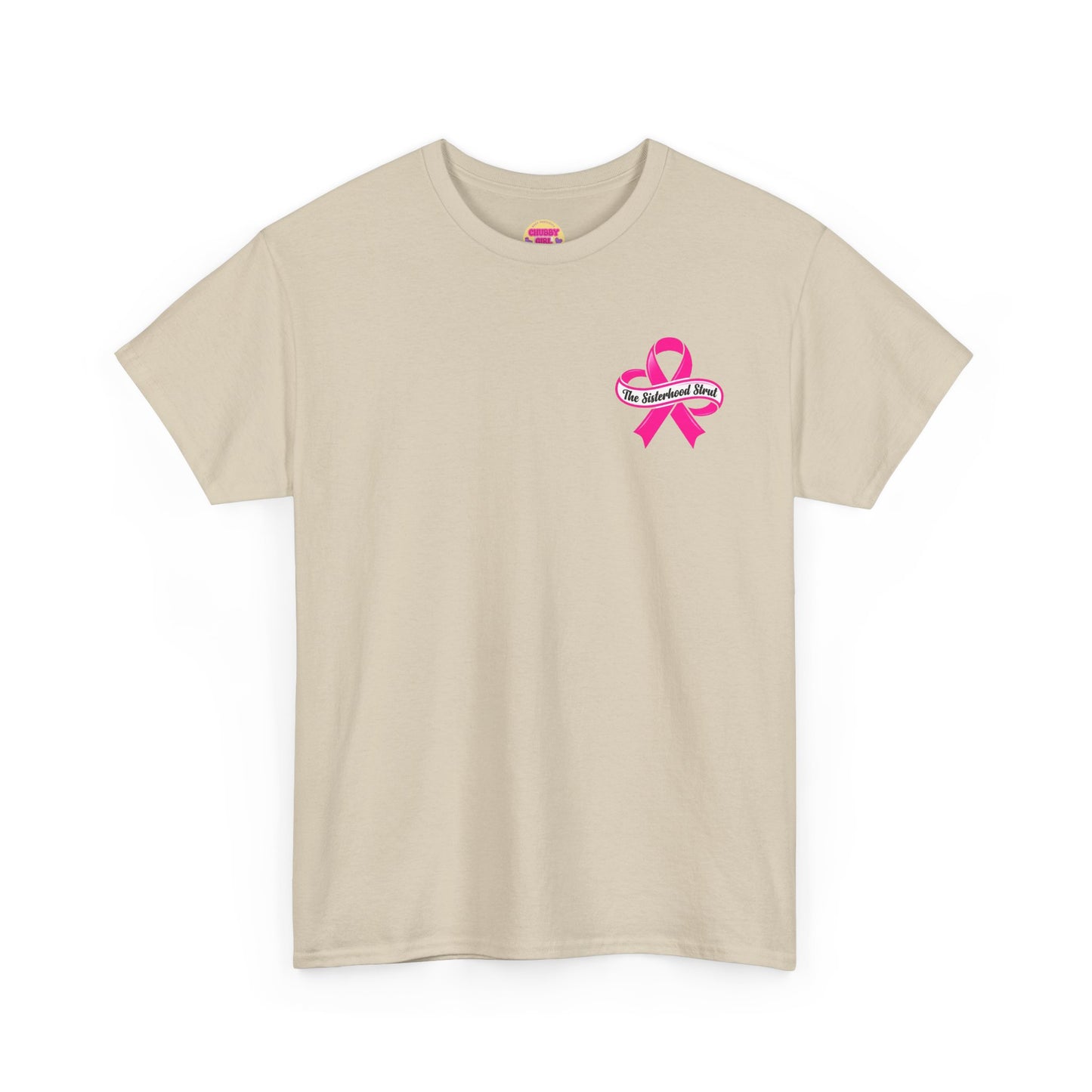 Sisterhood Strut Breast Cancer Awareness Tee