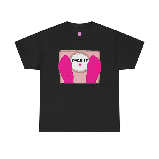 Fk the Scale T-Shirt — Body Positive Women's Tee