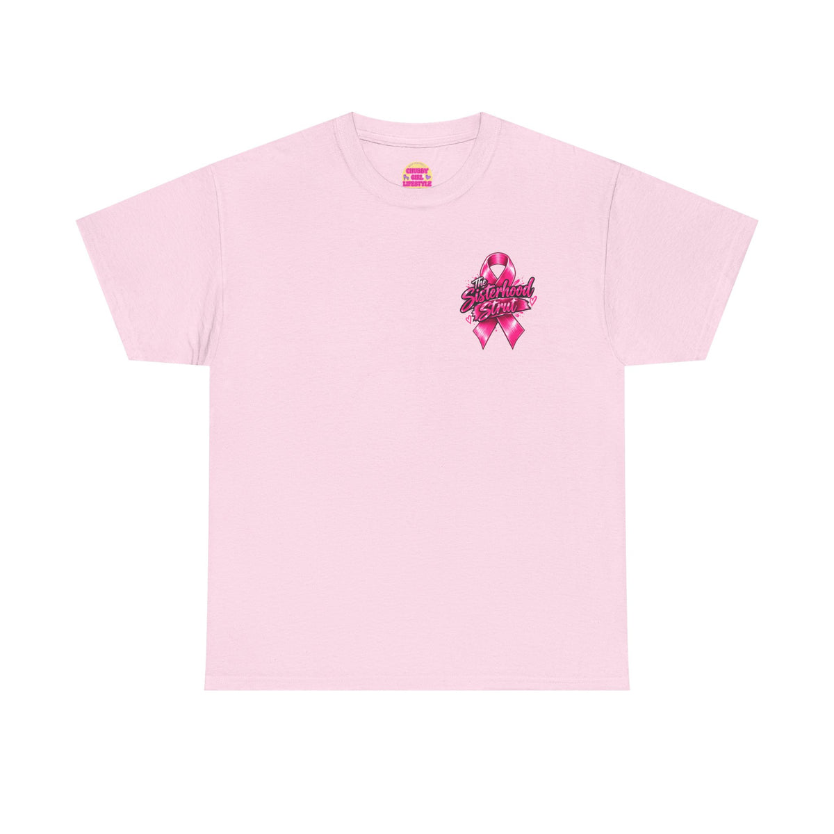 Sisterhood Strut Breast Cancer Awareness Tee