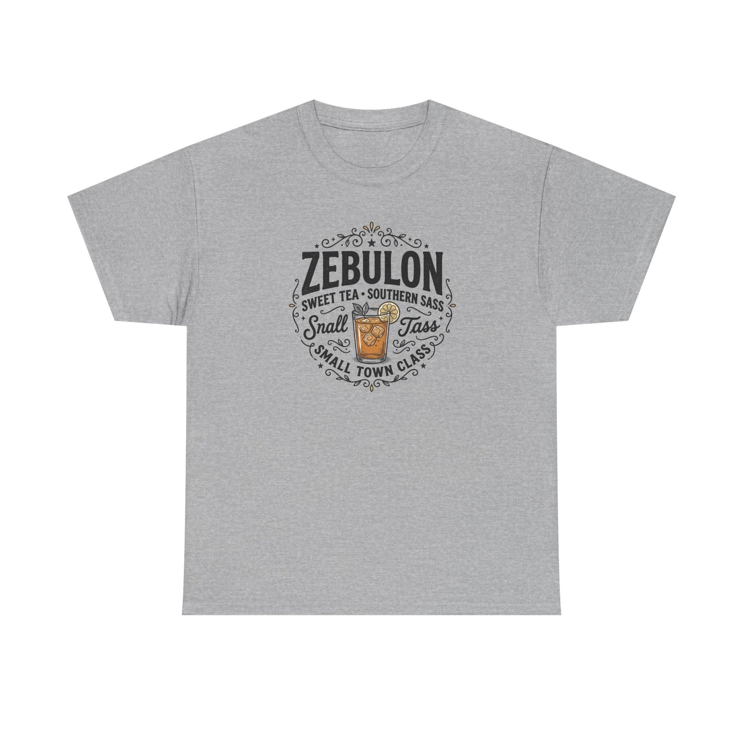 Zebulon Sweet Tea Small Town Classic T‑Shirt