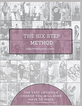 The Six Step Method (Paperback Edition)